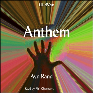Anthem (version 3) - Ayn RAND - Free Audio Books Online Audiobooks in English