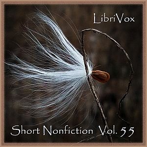 Short Nonfiction Collection, Vol. 055 - Various - Free Audio Books Online Audiobooks in English
