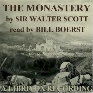The Monastery - Sir Walter Scott - Free Audio Books Online Audiobooks in English
