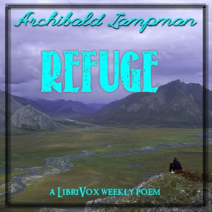 Refuge - Archibald Lampman - Free Audio Books Online Audiobooks in English