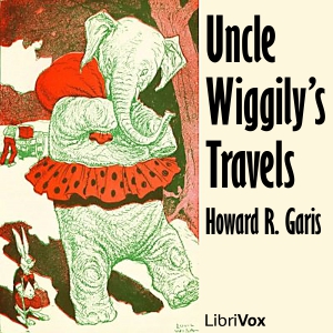 Uncle Wiggily's Travels - Howard R. Garis - Free Audio Books Online Audiobooks in English