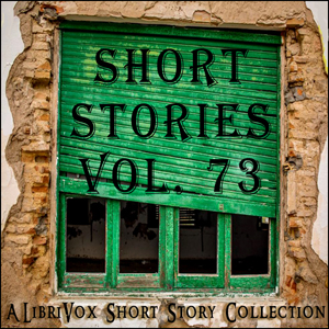 Short Story Collection Vol. 073 - Various - Free Audio Books Online Audiobooks in English