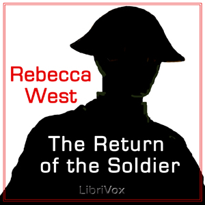 The Return of the Soldier - Rebecca WEST - Free Audio Books Online Audiobooks in English