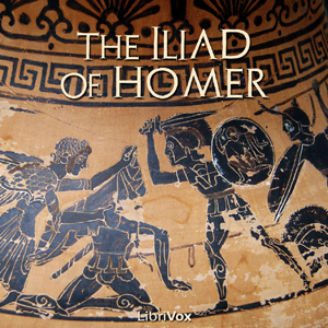 The Iliad of Homer - Homer - Free Audio Books Online Audiobooks in English