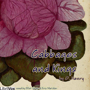 Cabbages and Kings - O. Henry - Free Audio Books Online Audiobooks in English