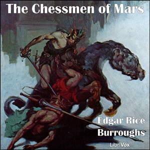 The Chessmen of Mars - Edgar Rice Burroughs - Free Audio Books Online Audiobooks in English