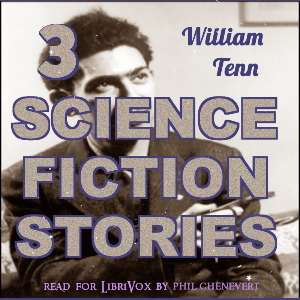 3 Science Fiction Stories - William Tenn - Free Audio Books Online Audiobooks in English