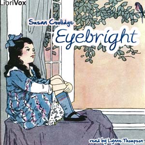 Eyebright - Susan Coolidge - Free Audio Books Online Audiobooks in English