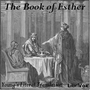 Bible (YLT) 17: Esther - Young's Literal Translation - Free Audio Books Online Audiobooks in English