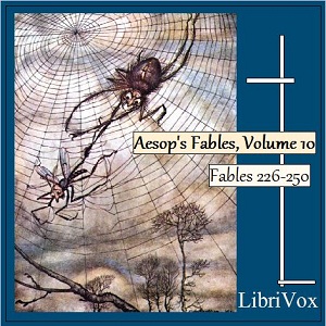 Aesop's Fables, Volume 10 (Fables 226-250) - Aesop - Free Audio Books Online Audiobooks in English