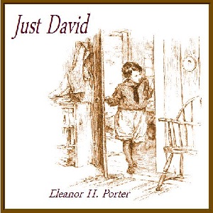 Just David - Eleanor H. Porter - Free Audio Books Online Audiobooks in English