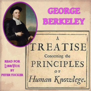 A Treatise Concerning the Principles of Human Knowledge (Version 2) - George Berkeley - Free Audio Books Online Audiobooks in English