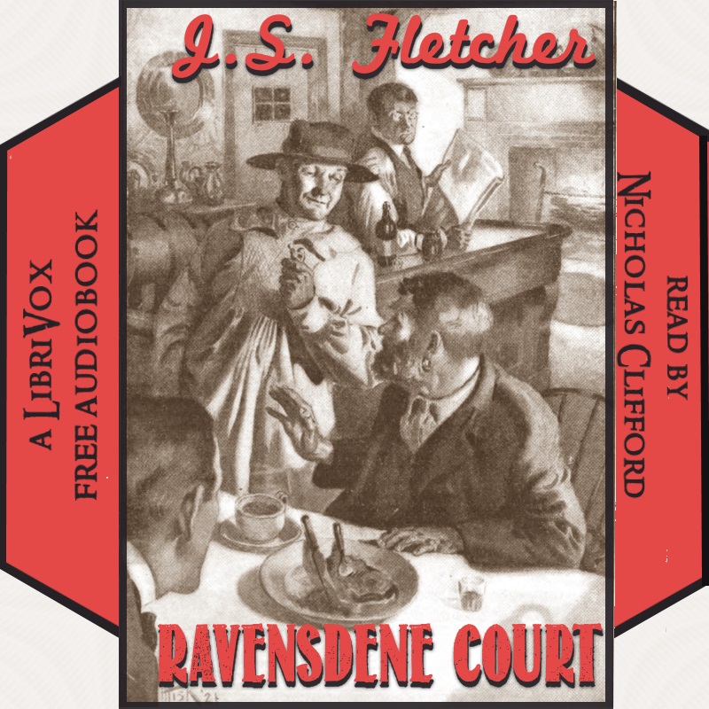 Ravensdene Court - J. S. Fletcher - Free Audio Books Online Audiobooks in English