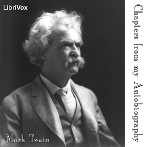 Chapters from my Autobiography - Mark Twain - Free Audio Books Online Audiobooks in English