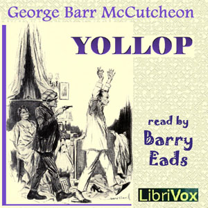 Yollop - George Barr McCutcheon - Free Audio Books Online Audiobooks in English