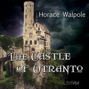 The Castle of Otranto - Horace WALPOLE - Free Audio Books Online Audiobooks in English