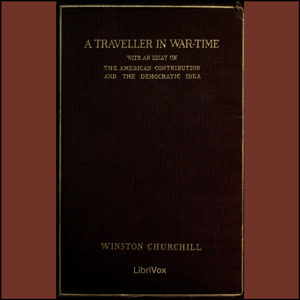 A Traveller in War-Time - Winston CHURCHILL - Free Audio Books Online Audiobooks in English