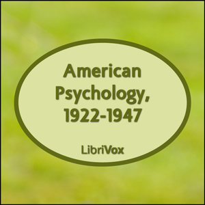 American Psychology, 1922-1947 - Various - Free Audio Books Online Audiobooks in English