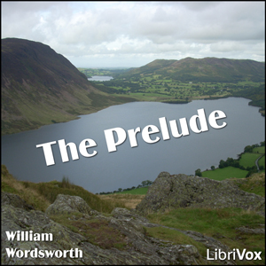 The Prelude - William Wordsworth - Free Audio Books Online Audiobooks in English