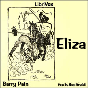 Eliza - Barry Pain - Free Audio Books Online Audiobooks in English