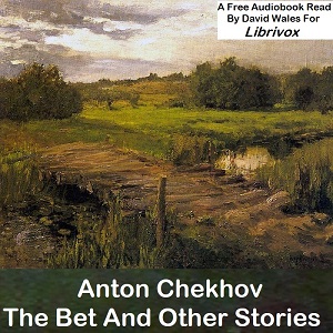 The Bet and Other Stories - Anton Chekhov - Free Audio Books Online Audiobooks in English