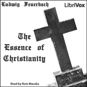 The Essence of Christianity - Ludwig FEUERBACH - Free Audio Books Online Audiobooks in English