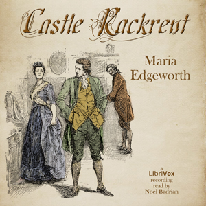 Castle Rackrent - Maria Edgeworth - Free Audio Books Online Audiobooks in English