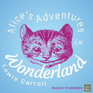 Alice's Adventures in Wonderland (version 6) - Lewis Carroll - Free Audio Books Online Audiobooks in English