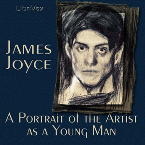 A Portrait of the Artist as a Young Man - James JOYCE - Free Audio Books Online Audiobooks in English