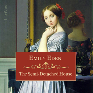 The Semi-Detached House - Emily EDEN - Free Audio Books Online Audiobooks in English