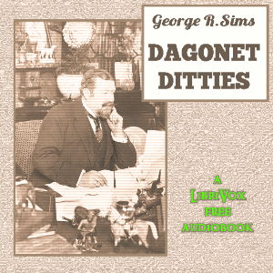 Dagonet Ditties - George R. SIMS - Free Audio Books Online Audiobooks in English