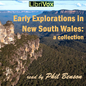Early explorations in New South Wales: A collection - Various - Free Audio Books Online Audiobooks in English