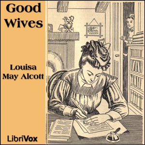 Good Wives - Louisa May Alcott - Free Audio Books Online Audiobooks in English