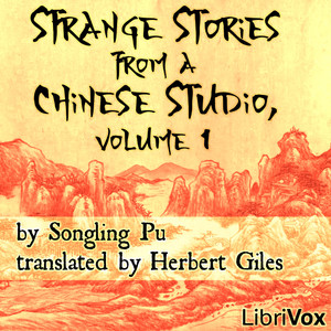 Strange Stories From a Chinese Studio, volume 1 - Songling Pu - Free Audio Books Online Audiobooks in English