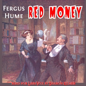 Red Money - Fergus Hume - Free Audio Books Online Audiobooks in English