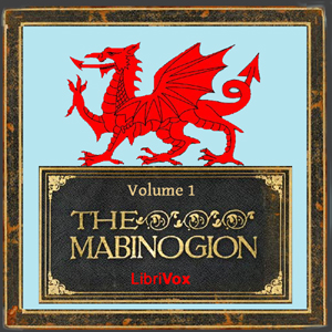 The Mabinogion, Volume 1 - Anonymous - Free Audio Books Online Audiobooks in English