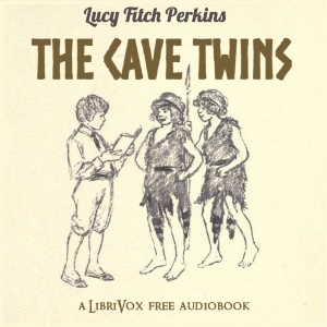The Cave Twins - Lucy Fitch Perkins - Free Audio Books Online Audiobooks in English