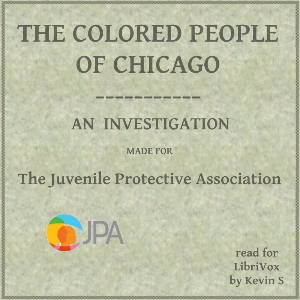 The Colored People of Chicago - Louise DeKoven BOWEN - Free Audio Books Online Audiobooks in English