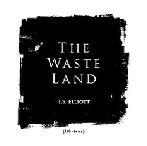 The Waste Land - T. S. Eliot - Free Audio Books Online Audiobooks in English