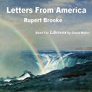 Letters From America - Rupert Brooke - Free Audio Books Online Audiobooks in English