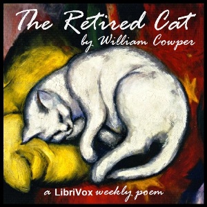 The Retired Cat - William Cowper - Free Audio Books Online Audiobooks in English