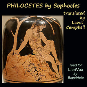Philoctetes (Campbell Translation) - Sophocles - Free Audio Books Online Audiobooks in English