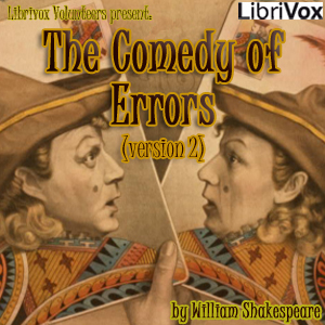 The Comedy of Errors (version 2) - William Shakespeare - Free Audio Books Online Audiobooks in English