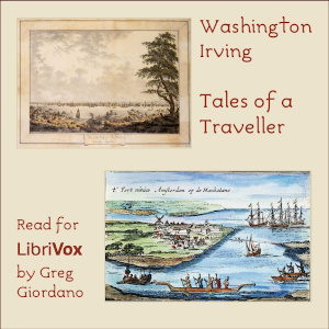 Tales of a Traveller - Washington Irving - Free Audio Books Online Audiobooks in English