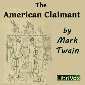 The American Claimant - Mark Twain - Free Audio Books Online Audiobooks in English