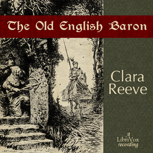 The Old English Baron - Clara REEVE - Free Audio Books Online Audiobooks in English