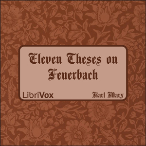 Eleven Theses on Feuerbach - Karl MARX - Free Audio Books Online Audiobooks in English