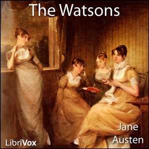 The Watsons - Jane Austen - Free Audio Books Online Audiobooks in English