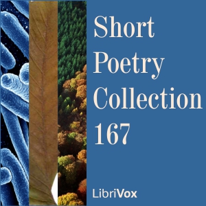 Short Poetry Collection 167 - Various - Free Audio Books Online Audiobooks in English