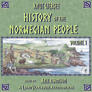 History of the Norwegian People, Volume 1 - Knut GJERSET - Free Audio Books Online Audiobooks in English